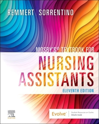 Mosby's Textbook for Nursing Assistants by Remmert, Leighann