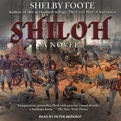 Shiloh Lib/E by Foote, Shelby