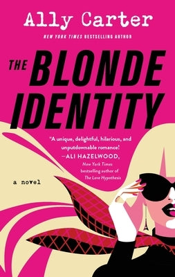 The Blonde Identity by Carter, Ally