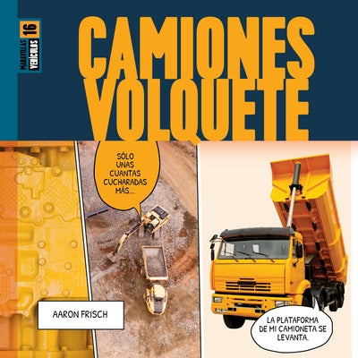 Camiones Volquete by Frisch, Aaron