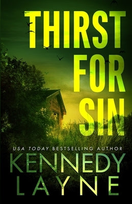 Thirst for Sin by Layne, Kennedy