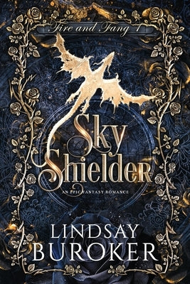 Sky Shielder: An Epic Fantasy Romance by Buroker, Lindsay
