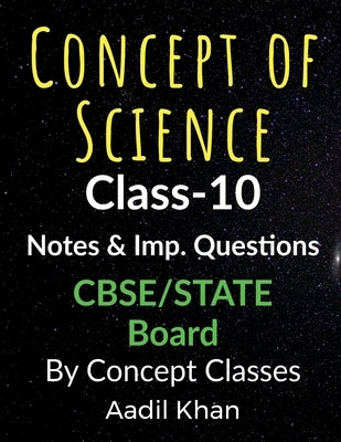 Concept Of Science by Khan, Aadil