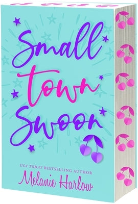 Small Town Swoon by Harlow, Melanie