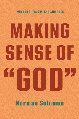 Making Sense of "God" by Solomon, Norman