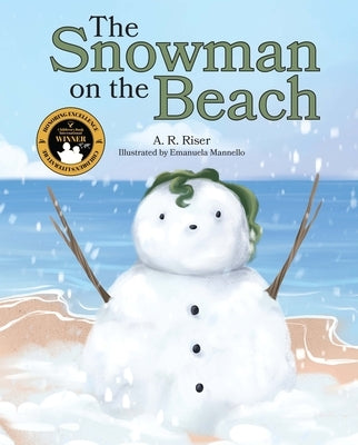 The Snowman on the Beach by Riser, A. R.