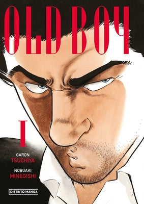 Old Boy. Vol. 1 (Spanish Edition) by Tsuchiya, Garon