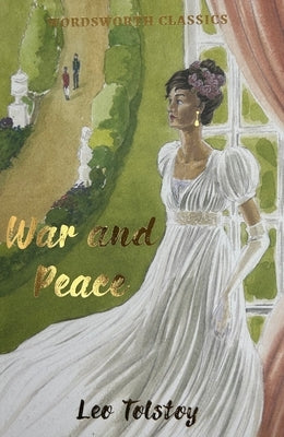 War and Peace by Tolstoy, Leo