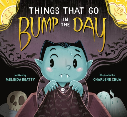 Things That Go Bump in the Day by Beatty, Melinda