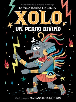 Xolo, Un Perro Divino: (Spanish Edition) by Barba Higuera, Donna