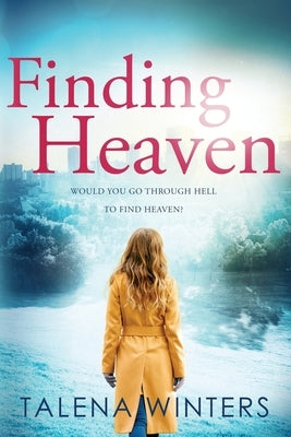 Finding Heaven by Winters, Talena