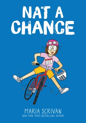 Nat a Chance: A Graphic Novel (Nat Enough #6) by Scrivan, Maria