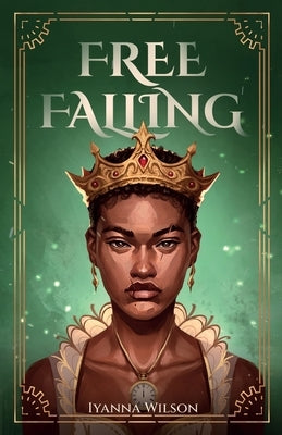 Free Falling by Wilson, Iyanna