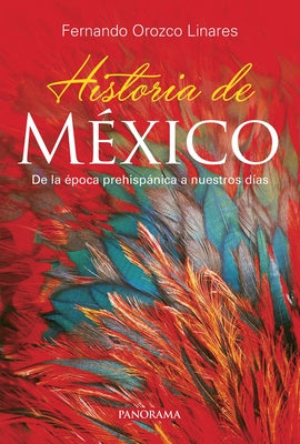 Historia de México by Orozco Linares, Fernando