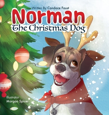 Norman The Christmas Dog by Faust, Candace