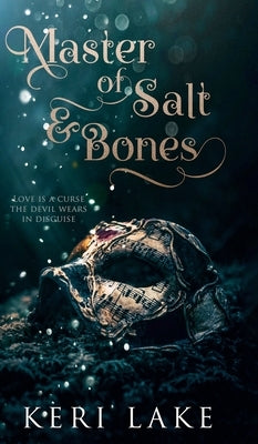 Master of Salt & Bones by Lake, Keri