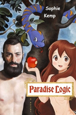 Paradise Logic by Kemp, Sophie