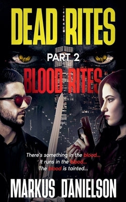 Blood Rites by Danielson, Markus