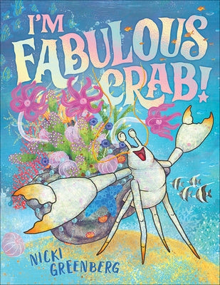 I'm Fabulous Crab by Greenberg, Nicki