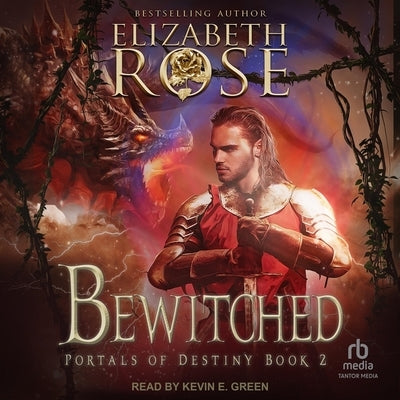 Bewitched by Rose, Elizabeth