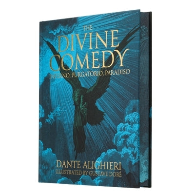 Dante's the Divine Comedy - Inferno, Purgatorio, Paradiso: Illustrated by Gustave Doré by Alighieri, Dante
