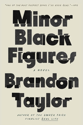 Minor Black Figures by Taylor, Brandon