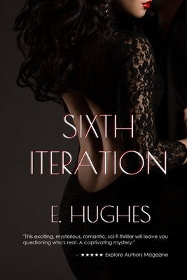 Sixth Iteration by Hughes, E.