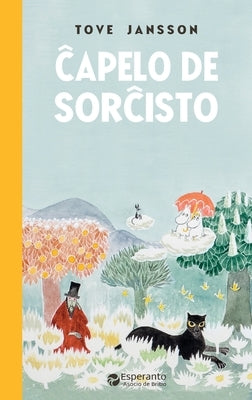 &#264;apelo de sor&#265;isto by Jansson, Tove