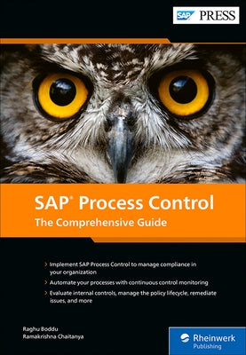 SAP Process Control: The Comprehensive Guide by Boddu, Raghu