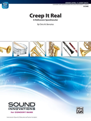 Creep It Real: A Halloween Spooktacular, Conductor Score by Bernotas, Chris M.