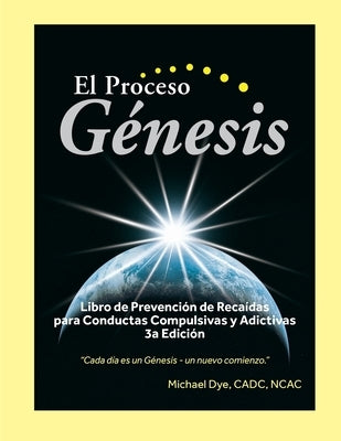 El Proceso Genesis by Dye, Michael