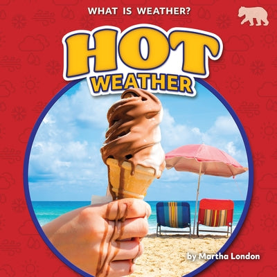 Hot Weather by London, Martha