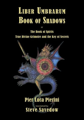 Liber Umbrarum: Book of Shadows by Pierini, Pier Luca