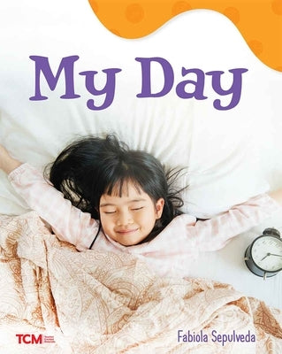 My Day by Sepulveda, Fabiola