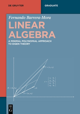 Linear Algebra by Barrera-Mora, Fernando