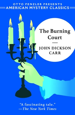 The Burning Court by Carr, John Dickson