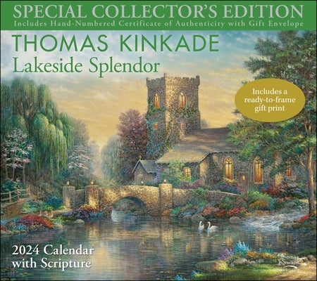 Thomas Kinkade Special Collector's Edition with Scripture 2024 Deluxe Wall Calen: Lakeside Splendor by Kinkade, Thomas