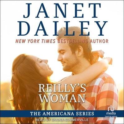 Reilly's Woman by Dailey, Janet