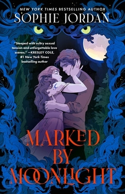 Marked by Moonlight by Jordan, Sophie