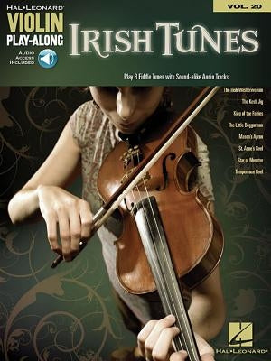Irish Tunes: Violin Play-Along Volume 20 Book/Online Audio by Hal Leonard Corp