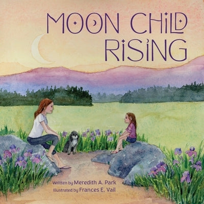 Moon Child Rising by Park, Meredith A.