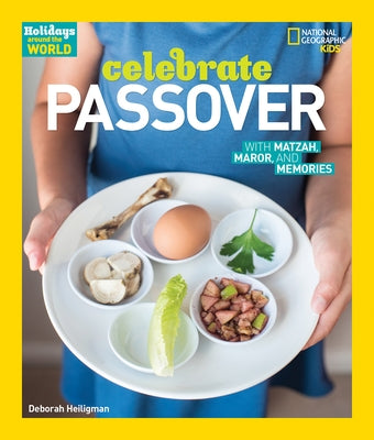 Celebrate Passover: With Matzah, Maror, and Memories by Heiligman, Deborah