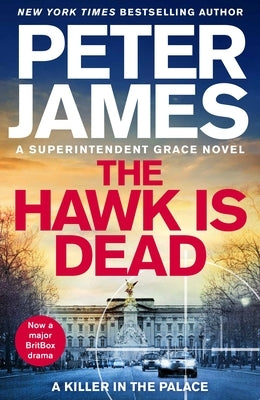 The Hawk Is Dead by James, Peter