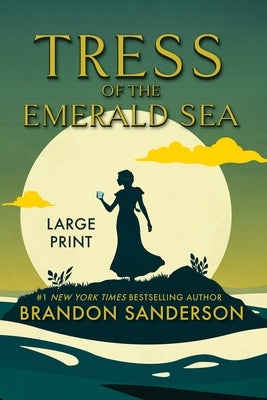 Tress of the Emerald Sea: A Large Print Cosmere Novel by Sanderson, Brandon