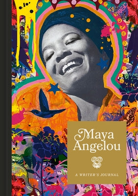 Maya Angelou: A Writer's Journal by Angelou, Maya