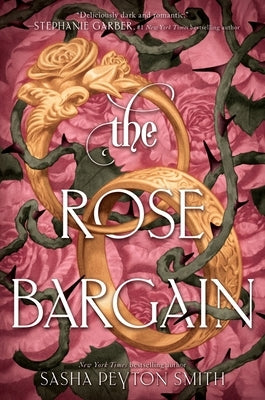 The Rose Bargain by Smith, Sasha Peyton