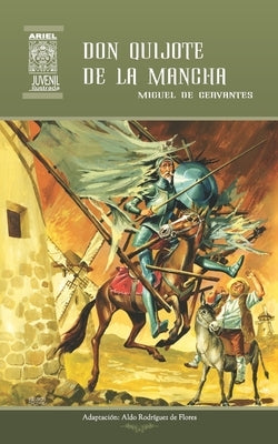 Don Quijote de la Mancha by RodrÃ­guez de Flores, Aldo