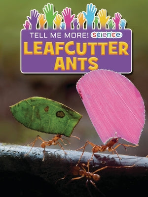 Leafcutter Ants by Owen, Ruth