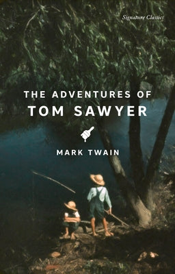 The Adventures of Tom Sawyer by Twain, Mark