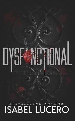 Dysfunctional by Lucero, Isabel